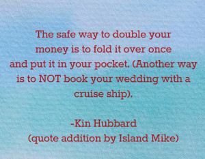 quote about saving money on cruise ship wedding